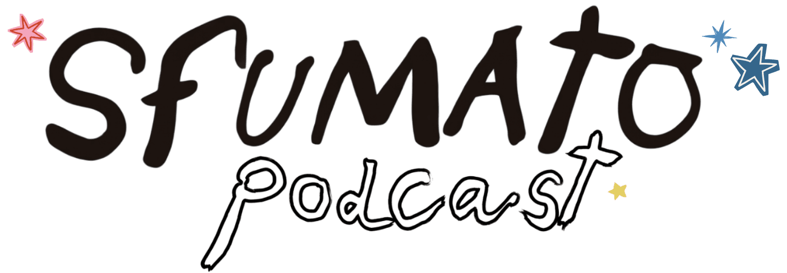 SFUMATO podcast